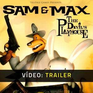 Sam & Max The Devil’s Playhouse Remastered - Video Trailer