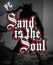 Sand is the Soul Pc