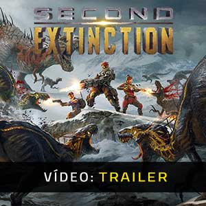 Second Extinction - Atrelado de vídeo