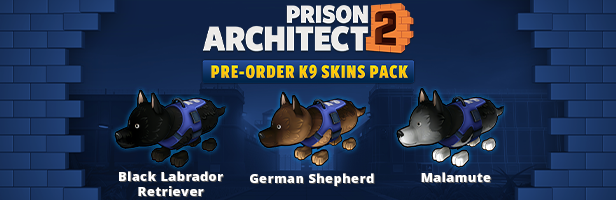 Skins de cachorro grátis no Prison Architect 2