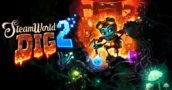 SteamWorld Dig e SteamWorld Dig 2 Disponíveis Agora no Game Pass