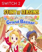 Story of Seasons Grand Bazaar Switch 2