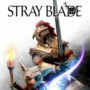 Stray Blade: Ver o novo jogo em Trailer