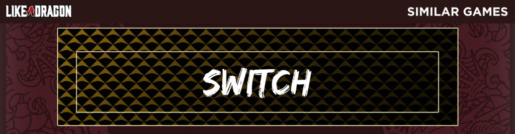 Os 5 Melhores Jogos Como Like a Dragon para Switch