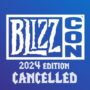 BlizzCon 2024 Oficialmente Cancelada – Veja o Que Acontece Agora