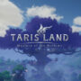 WoW-Alternative Tarisland: Os Jogadores Afluem em Massa para o Beta