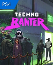 Techno Banter Playstation 4