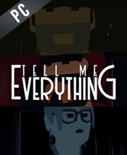 Tell Me Everything Pc