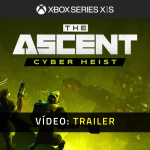 The Ascent Cyber Heist Trailer de Vídeo