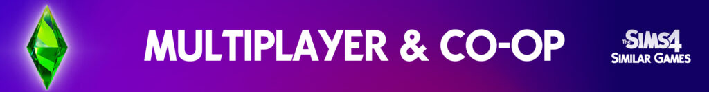 Melhores Jogos Multiplayer e Coop Como The Sims 4