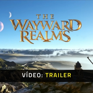 The Wayward Realms Trailer de Vídeo
