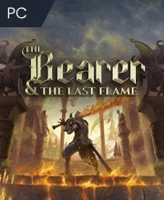 The Bearer & The Last Flame Pc