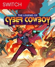 The Legend of Cyber Cowboy Switch