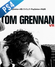 Tom Grennan VR Playstation 4