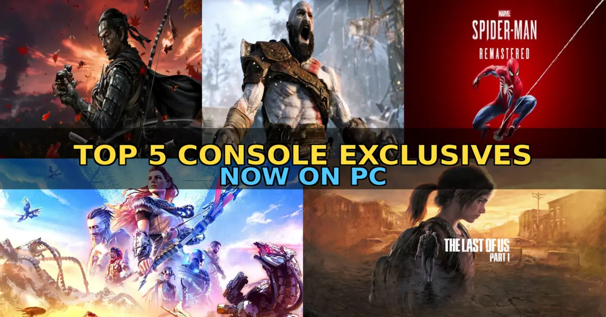 Exclusivos de console no PC Exclusivos de console no PC