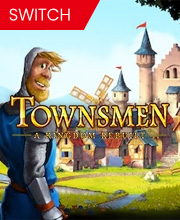 Townsmen A Kingdom Rebuilt Switch