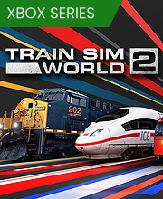 Train Sim World 2 Xbox Series X