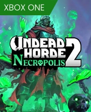 Undead Horde 2 Necropolis Xbox One