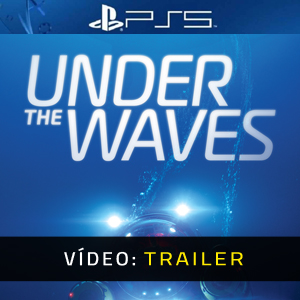 Under The Waves Trailer de Vídeo