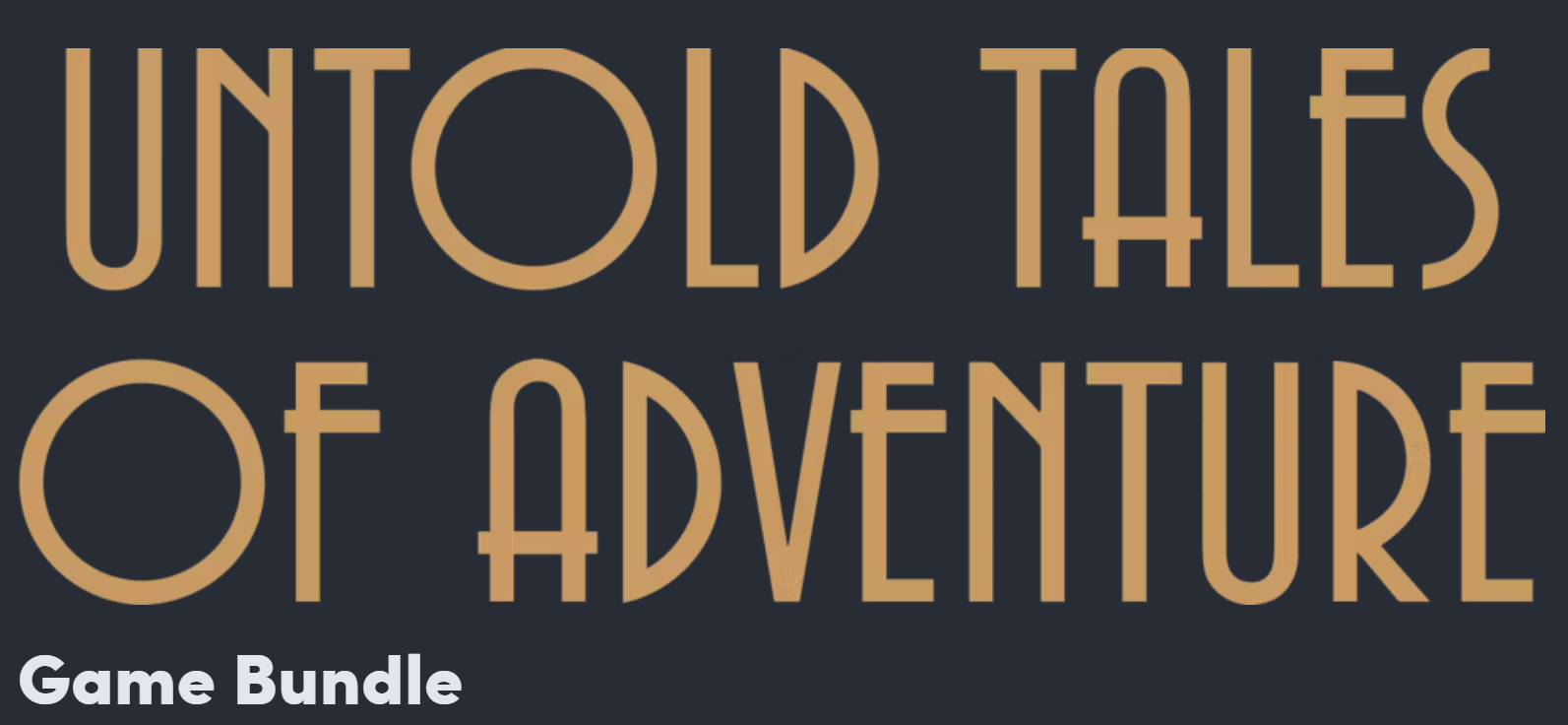 Pacote Untold Tales of Adventure