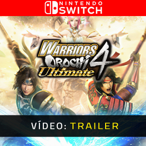 WARRIORS OROCHI 4 Ultimate - Atrelado de vídeo