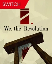 We The Revolution Switch