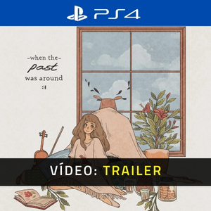 When The Past Was Around Trailer de Vídeo