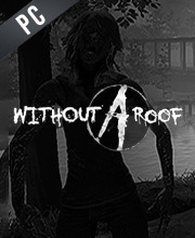 Without A Roof W A R Pc