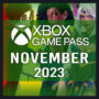 Xbox Game Pass Novembro de 2023: Programação de 11 Títulos Confirmados