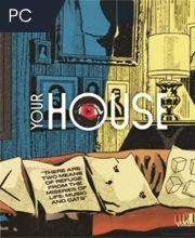 YOUR HOUSE Pc
