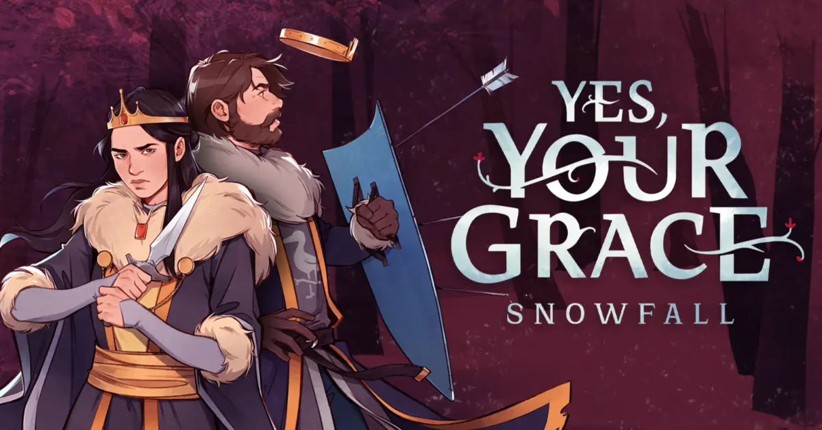 Yes, Your Grace 2: Snowfall