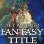 YAFT está fora: O RPG de Fantasia que Não se Leva a Sério