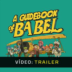 A Guidebook of Babel Trailer de Vídeo