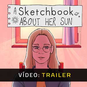 A Sketchbook About Her Sun - Atrelado