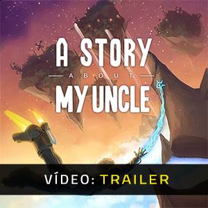A Story About My Uncle - Trailer