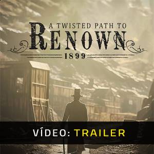 A Twisted Path To Renown - Trailer