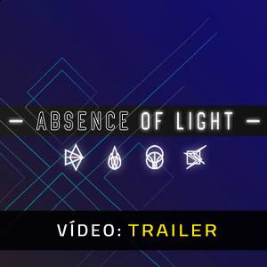 Absence of Light - Trailer