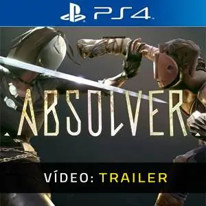 Absolver PS4 - Trailer de vídeo