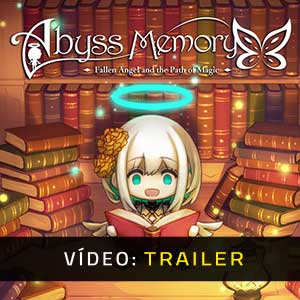 Abyss Memory Fallen Angel and the Path of Magic Atrelado de vídeo