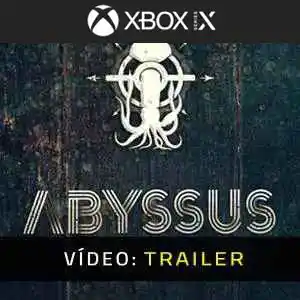 Abyssus Xbox Series - Trailer de Vídeo