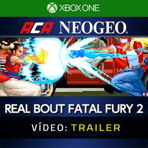 ACA NEOGEO REAL BOUT FATAL FURY - Trailer de Vídeo
