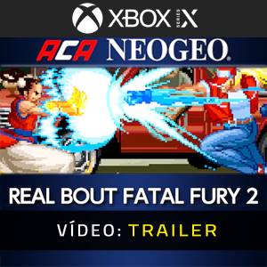 ACA NEOGEO REAL BOUT FATAL FURY - Trailer de Vídeo
