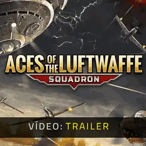 Aces of the Luftwaffe - Squadron - Trailer de Vídeo
