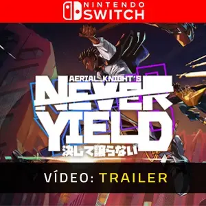 Aerial_Knight's Never Yield Nintendo Switch - Trailer