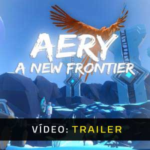 Aery A New Frontier Atrelado De Vídeo