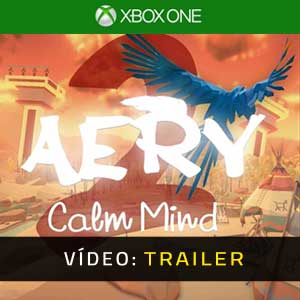 Aery Calm Mind 2 Xbox One Atrelado De Vídeo
