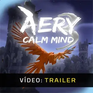 Aery - Calm Mind 3 - Trailer de Vídeo