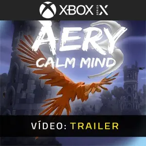 Aery - Calm Mind 3 Xbox Series - Trailer de Vídeo