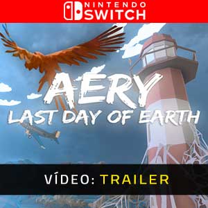 Aery Last Day of Earth - Atrelado de vídeo