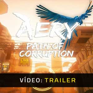 Aery Path of Corruption - Atrelado de vídeo